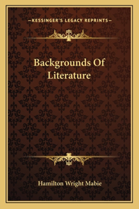 Backgrounds Of Literature