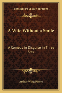 A Wife Without a Smile