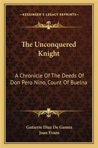 The Unconquered Knight