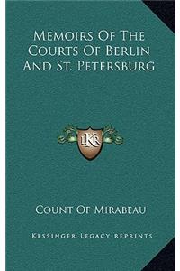 Memoirs of the Courts of Berlin and St. Petersburg