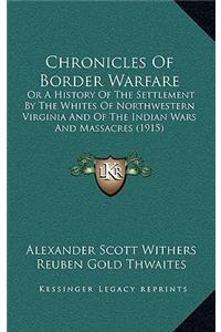 Chronicles of Border Warfare