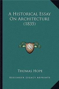 A Historical Essay On Architecture (1835)