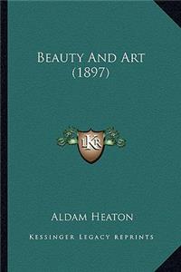 Beauty And Art (1897)