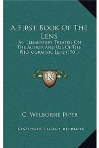 A First Book of the Lens