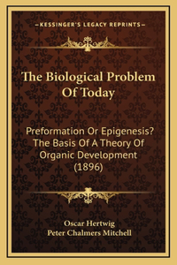 Biological Problem Of Today