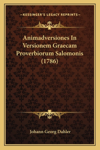 Animadversiones In Versionem Graecam Proverbiorum Salomonis (1786)