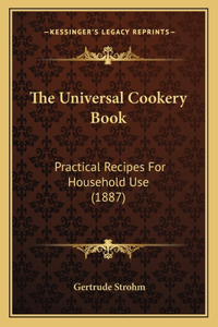 The Universal Cookery Book