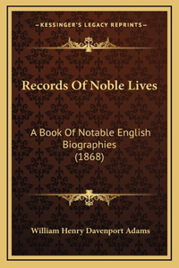 Records Of Noble Lives