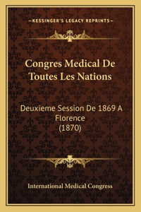 Congres Medical De Toutes Les Nations