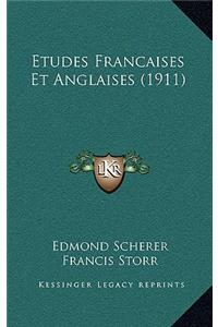 Etudes Francaises Et Anglaises (1911)