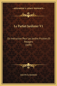 Le Parfait Jardinier V1