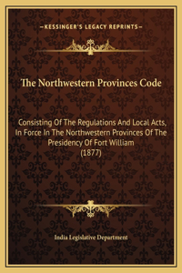 The Northwestern Provinces Code