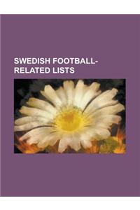 Swedish Football-Related Lists