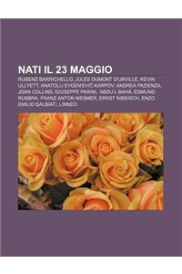 Nati Il 23 Maggio