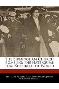 The Birmingham Church Bombing