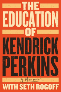 Education of Kendrick Perkins