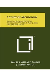 Study Of Archeology