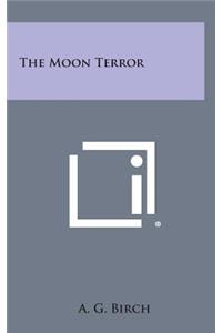 The Moon Terror