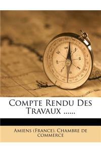 Compte Rendu Des Travaux ......