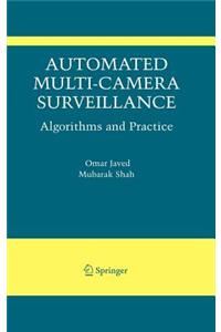 Automated Multi-Camera Surveillance: Algorithms and Practice