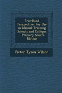 Free-Hand Perspective