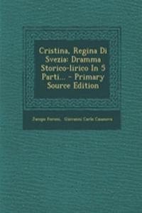 Cristina, Regina Di Svezia