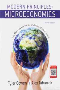 Modern Principles: Microeconomics 4e & Launchpad for Modern Principles of Microeconomics (1-Term Access)