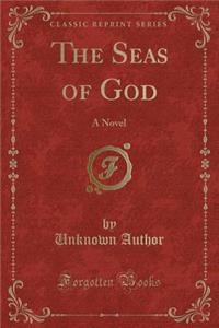 The Seas of God