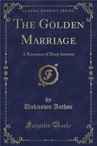 The Golden Marriage
