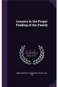 Lessons in the Proper Feeding of the Family