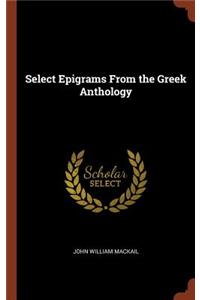 Select Epigrams From the Greek Anthology