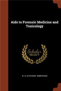 Aids to Forensic Medicine and Toxicology