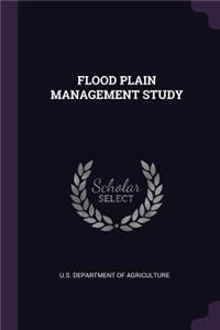 Flood Plain Management Study