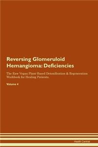Reversing Glomeruloid Hemangioma