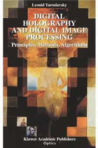 Digital Holography and Digital Image Processing