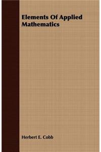 Elements of Applied Mathematics