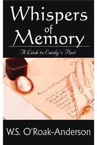Whispers of Memory: A Link to Emily's Past
