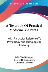 Textbook Of Practical Medicine V2 Part 1