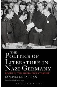 Politics of Literature in Nazi Germany