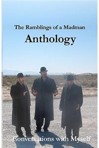 Ramblings of a Madman Anthology