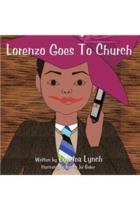 Lorenzo Goes To Church