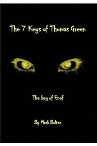 The 7 Keys of Thomas Green