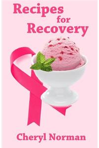Recipes for Recovery