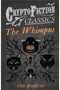 The Whimpus (Cryptofiction Classics)