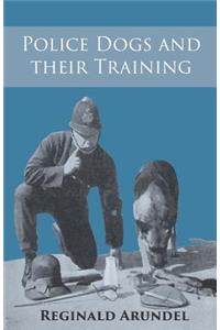 Police Dogs and their Training