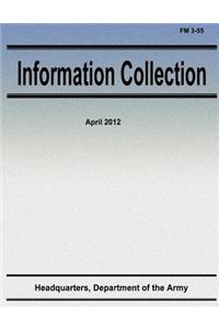 Information Collection (FM 3-55)