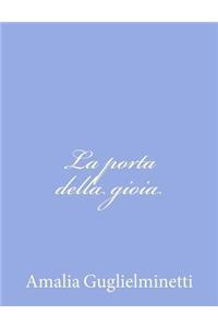 La porta della gioia