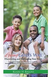 Loving God's Way