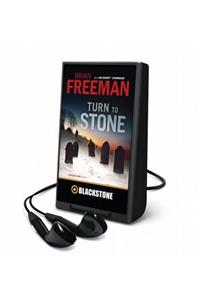 Turn to Stone