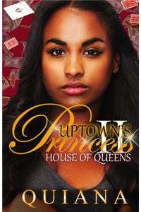 Uptown's Princess 2